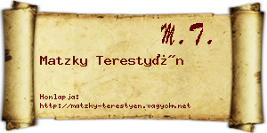 Matzky Terestyén névjegykártya